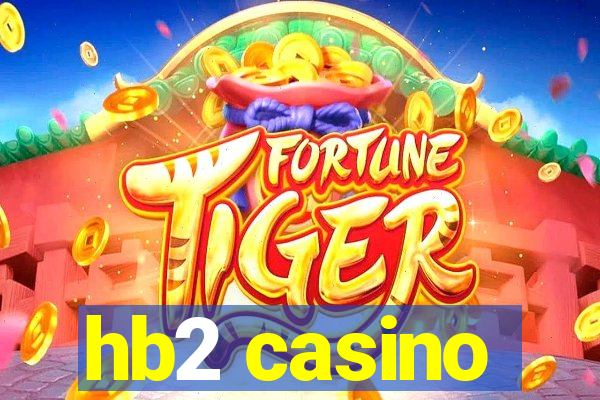 hb2 casino